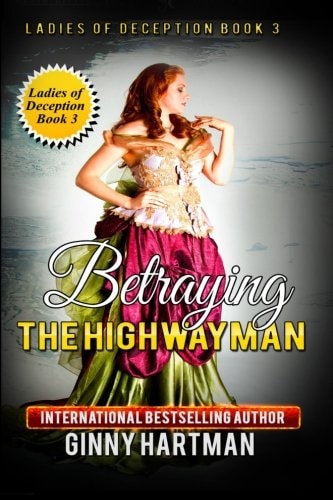 Betraying the Highwayman