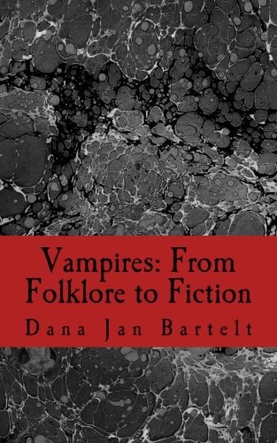 Vampires From Folklore to Fiction
