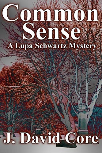 Common Sense A Lupa Schwartz Mystery