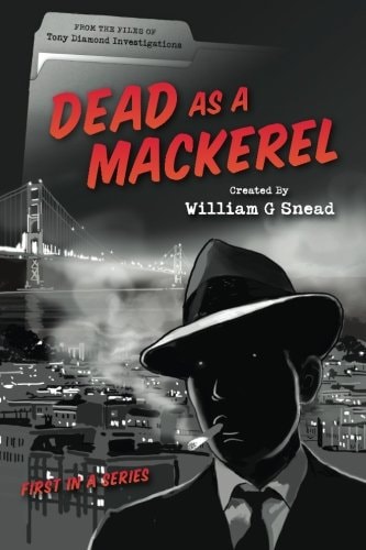 Dead As a Mackerel From the Files of Tony Diamond Investigations