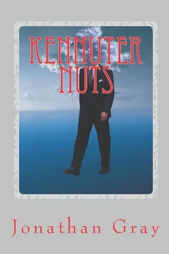 Kennuter Nuts And How They Forged American Lives