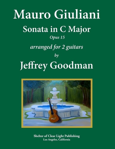 Mauro Giuliani - Sonata in C Major, Opus 15 Arranged for Two Guitars