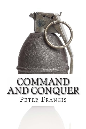 Command and Conquer 10 Famous Battles and How They Were Won