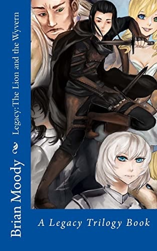 Legacy The Lion and the Wyvern