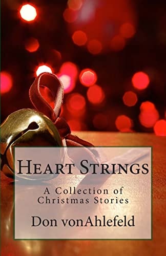 Heart Strings A Collection of Christmas Stories