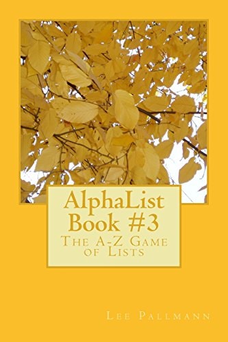 AlphaList Book #3 The A-Z Game of Lists