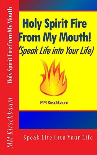 Holy Spirit Fire from My Mouth