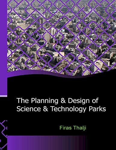 The Planning and Design of Science and Technology Parks Middle East