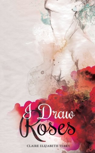 I Draw Roses