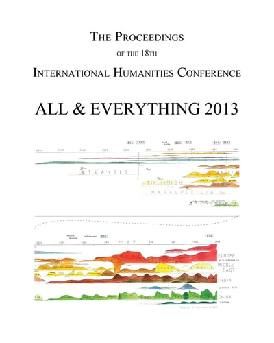 The Proceedings of the 18th International Humanities Conference All and Everything 2013