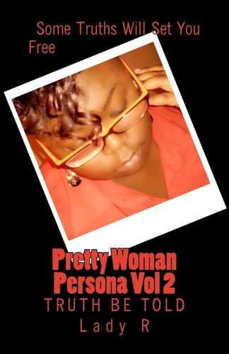 Pretty Woman Persona Vol 2 Truth Be Told