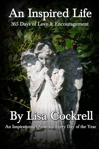 An Inspired Life 365 Days of Love and Encouragement