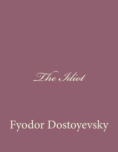 The Idiot
