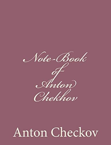 Note-Book of Anton Chekhov