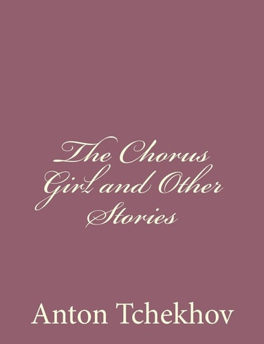 The Chorus Girl and Other Stories