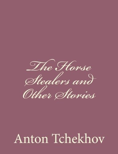 The Horse Stealers and Other Stories