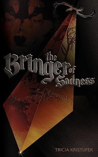 The Bringer of Sadness