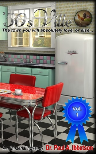 '50sVille The Town You Will Absolutely Love, Or Else...
