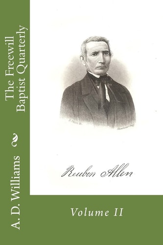 The Freewill Baptist Quarterly Volume II