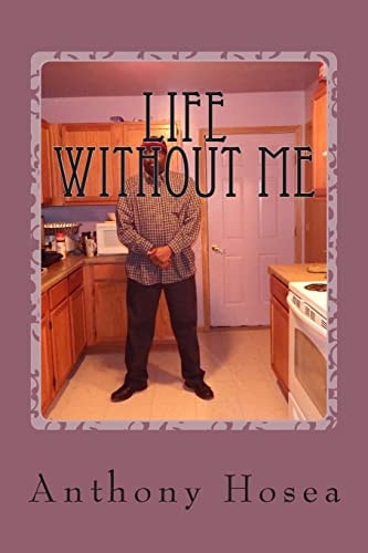 Life Without Me