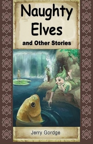 Naughty Elves and Other Stories