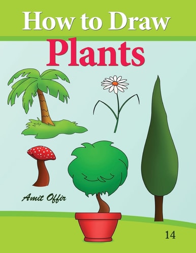 How to Draw Plants Drawing Books for Beginners