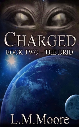 Charged Book Two - The Drid