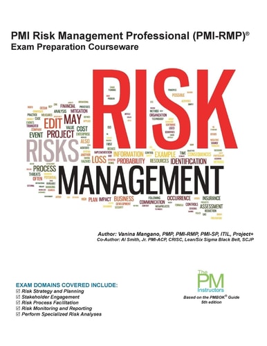 PMI Risk Management Professional (PMI-RMP) Exam Preparation Courseware PMI-RMP Exam Preparation: Classroom Series