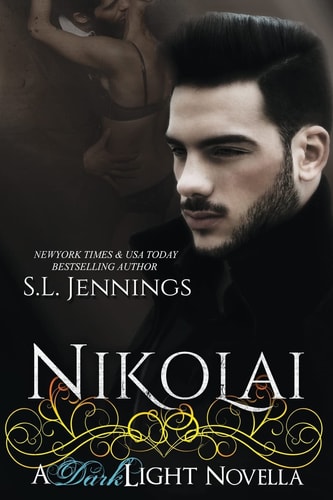 Nikolai A Dark Light Novella
