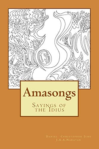 Amasongs Sayings of the Idius