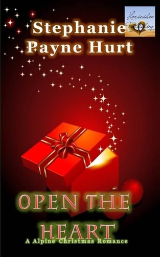 Open The Heart Alpine Christmas Romance