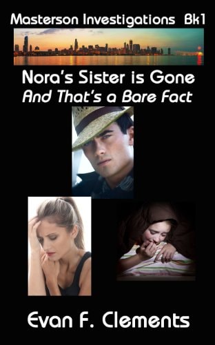 Nora's Sister Is Gone, and That's a Bare Fact