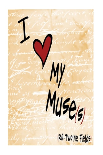 I Love My Muse(s)