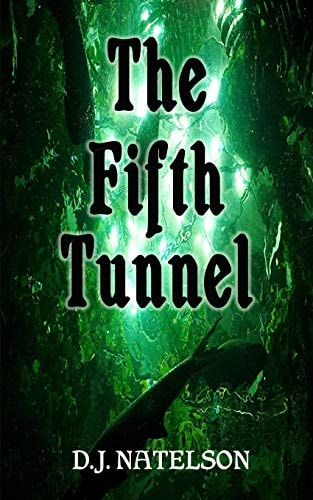 The Fifth Tunnel