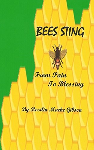 Bees Sting from Pain to Blessing