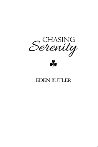 Chasing Serenity