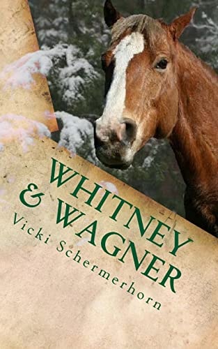 Whitney and Wagner A Christmas Season Story