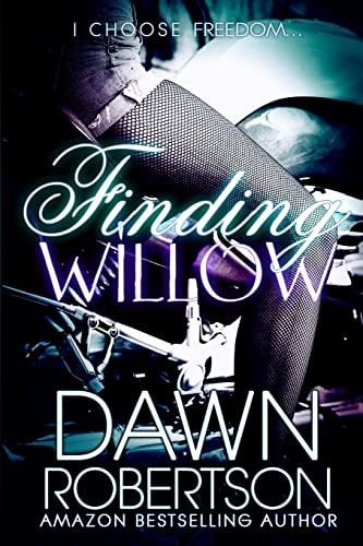 Finding Willow