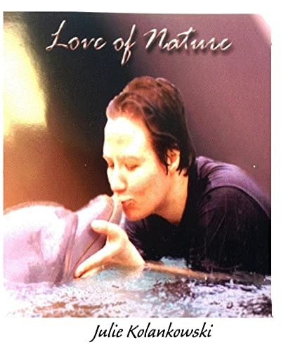 Love of Nature In My Life