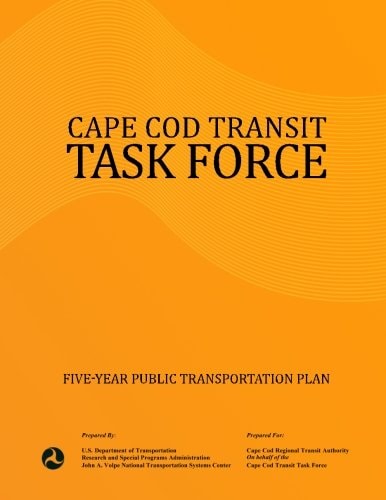 Cape Cod Transit Task Force Five-Year Public Transportation Plan