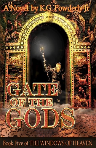 Gate of the Gods Book 5 of The Windows of Heaven
