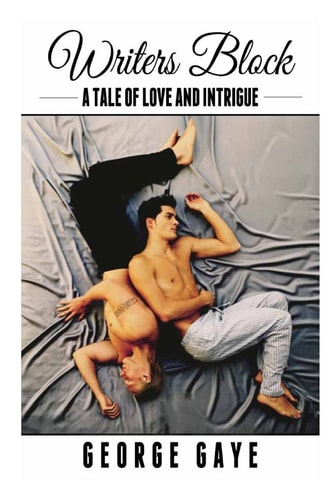 Writers Block A Tale of Love and Intrigue