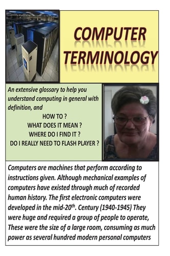 Computer Terminology General Computer Knowledge and Basic Repairs