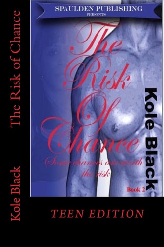 The Risk of Chance Teen Edition