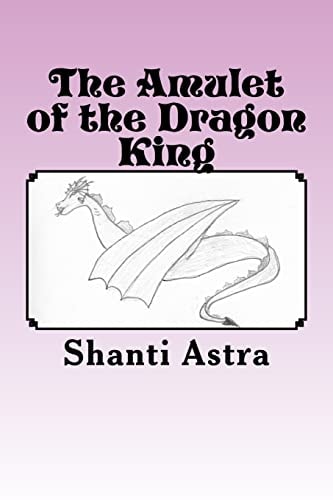 The Amulet of the Dragon King