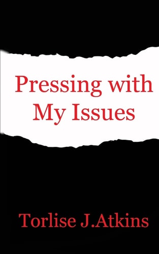 Pressing With My Issues