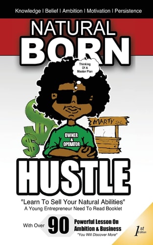Natural Born Hustle Self Help Book