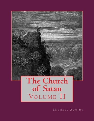The Church of Satan II Volume II - Appendices
