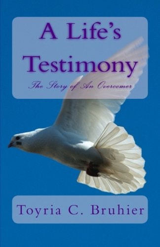 A Life's Testimony