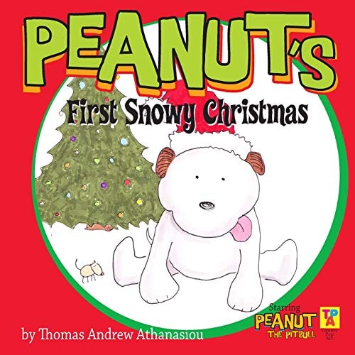 Peanut's First Snowy Christmas Starring Peanut The Pitbull
